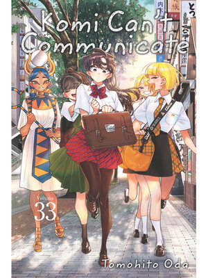 Komi Can't Communicate, Volume 33 - ebook